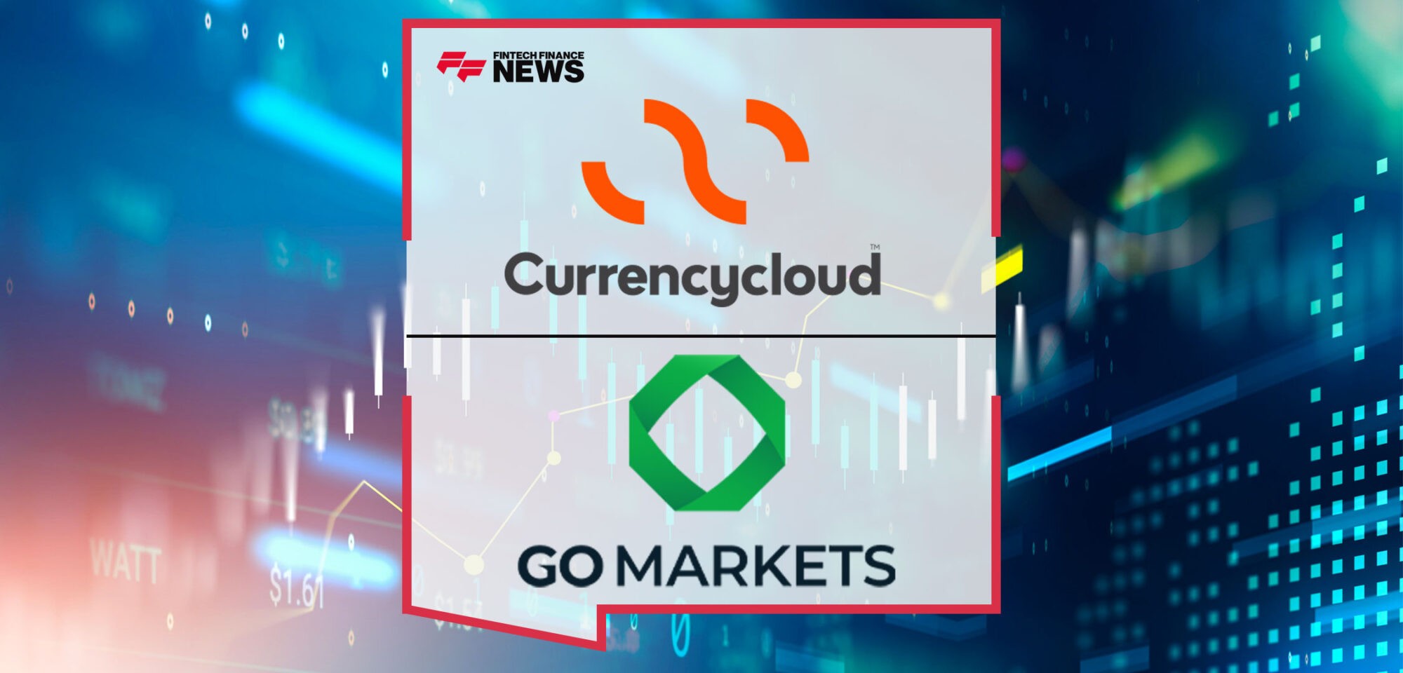 Currencycloud-Partners-with-GO-Markets