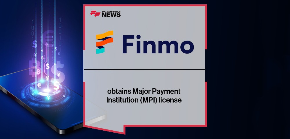 Finmo obtains Major Payment Institution (MPI) license