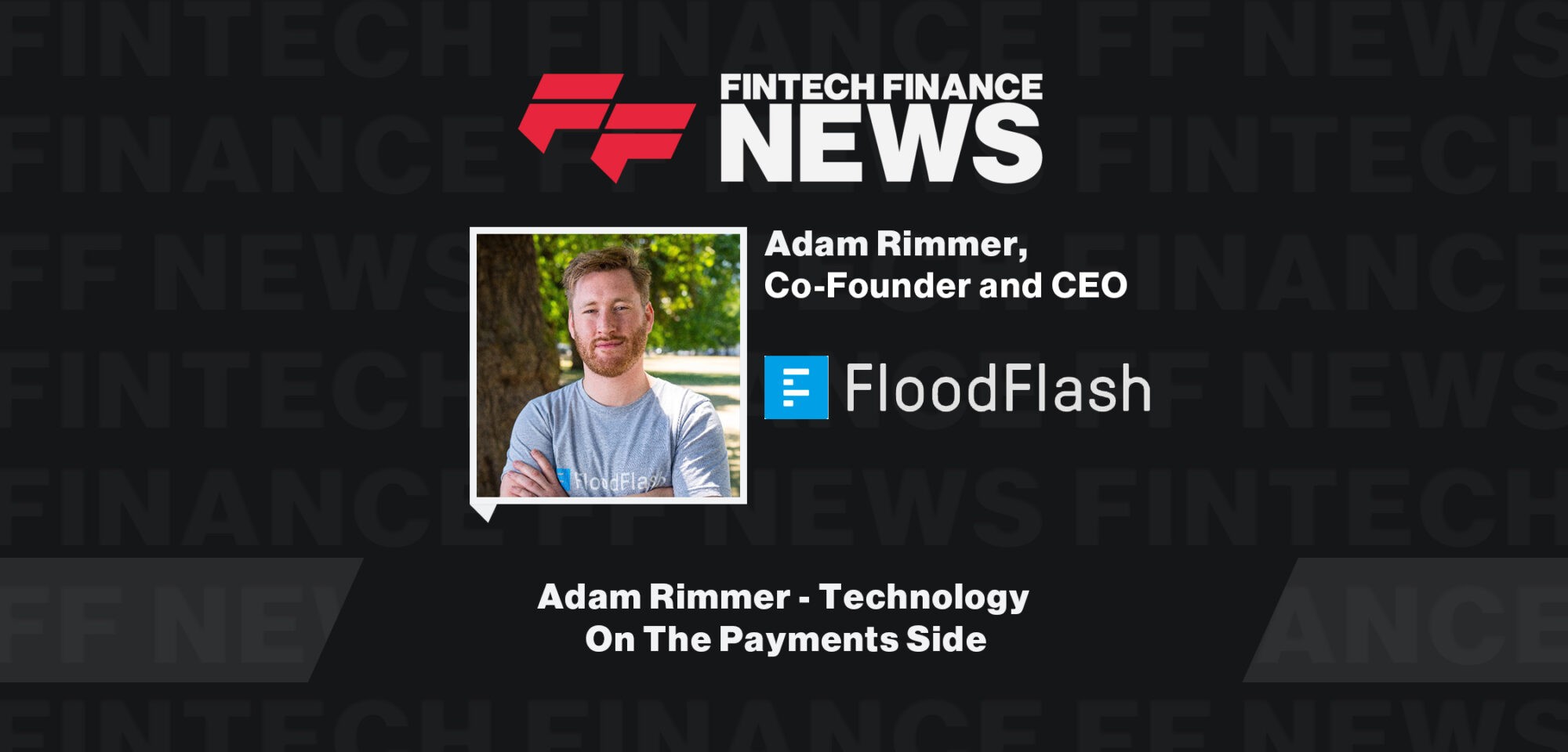 Adam Rimmer - Technology On The Payments Side
