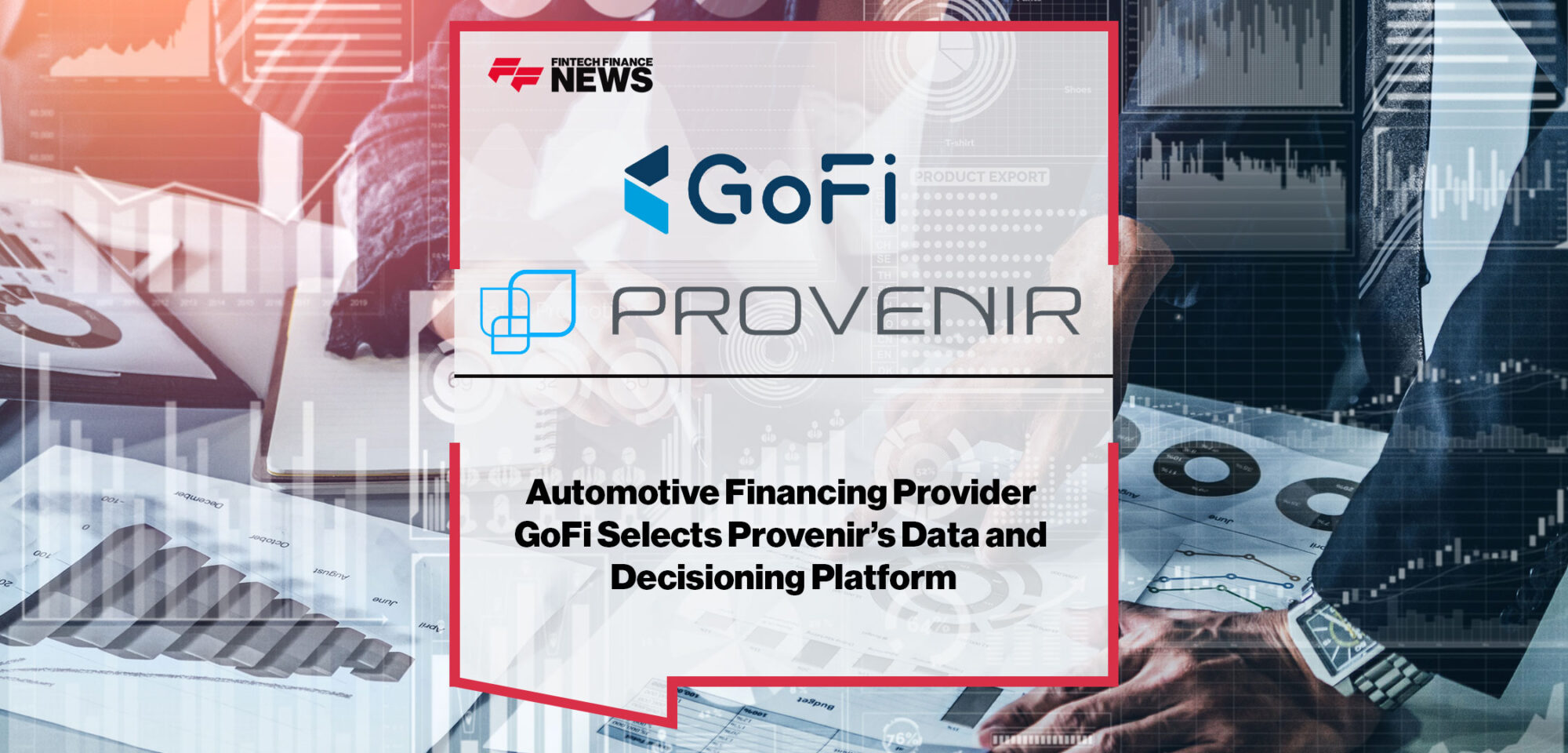 GoFi-Selects-Provenir’s-Data-and-Decisioning-Platform