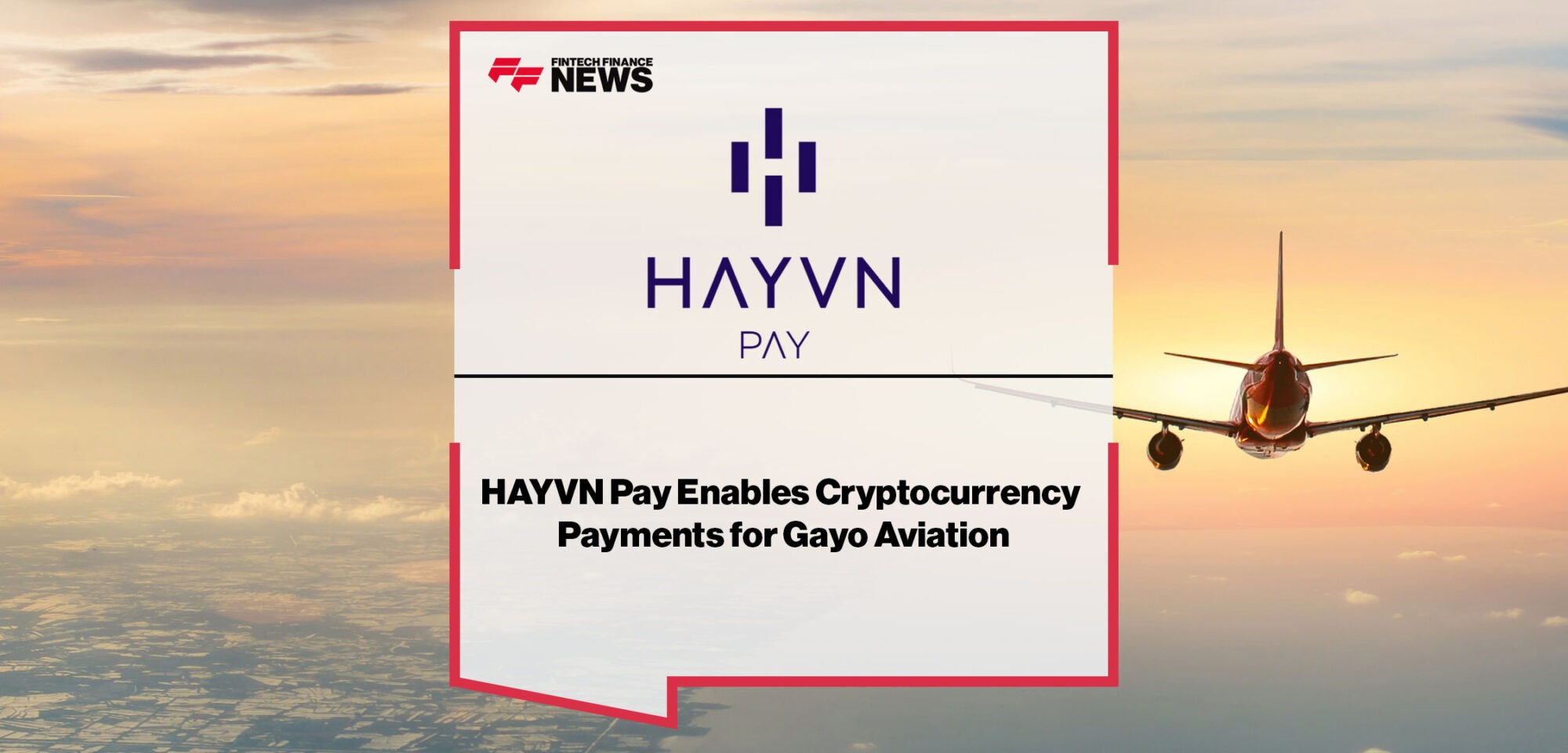 HAYVN-Pay-Enables-Cryptocurrency-Payments-for-Gayo-Aviation