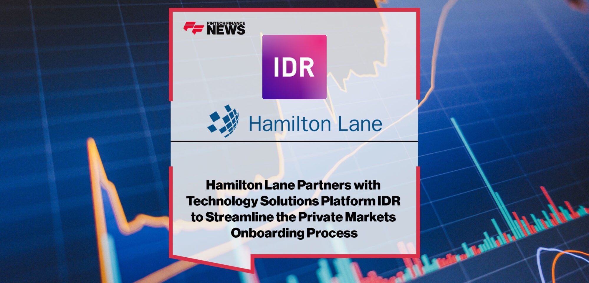 Hamilton-Lane-Partners-with-Technology-Solutions-Platform-IDR