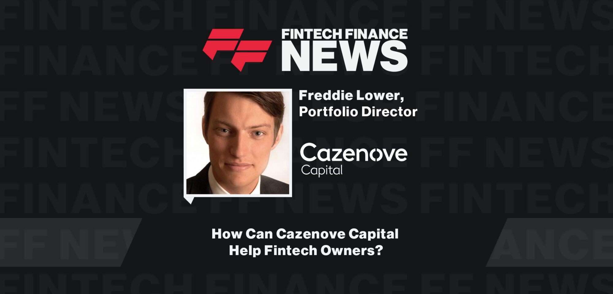 How-Can-Cazenove-Capital-Help-Fintech-Owners