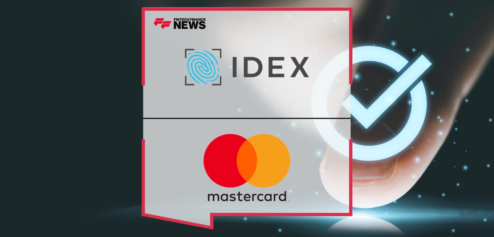 IDEX Biometrics payment card solution fully certified by Mastercard | Fintech Finance News