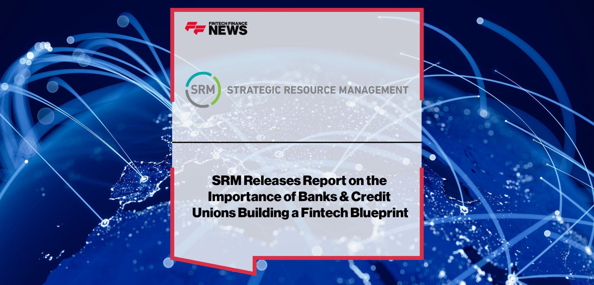Importance-of-Banks-&-Credit-Unions-Building-Fintech-Blueprint