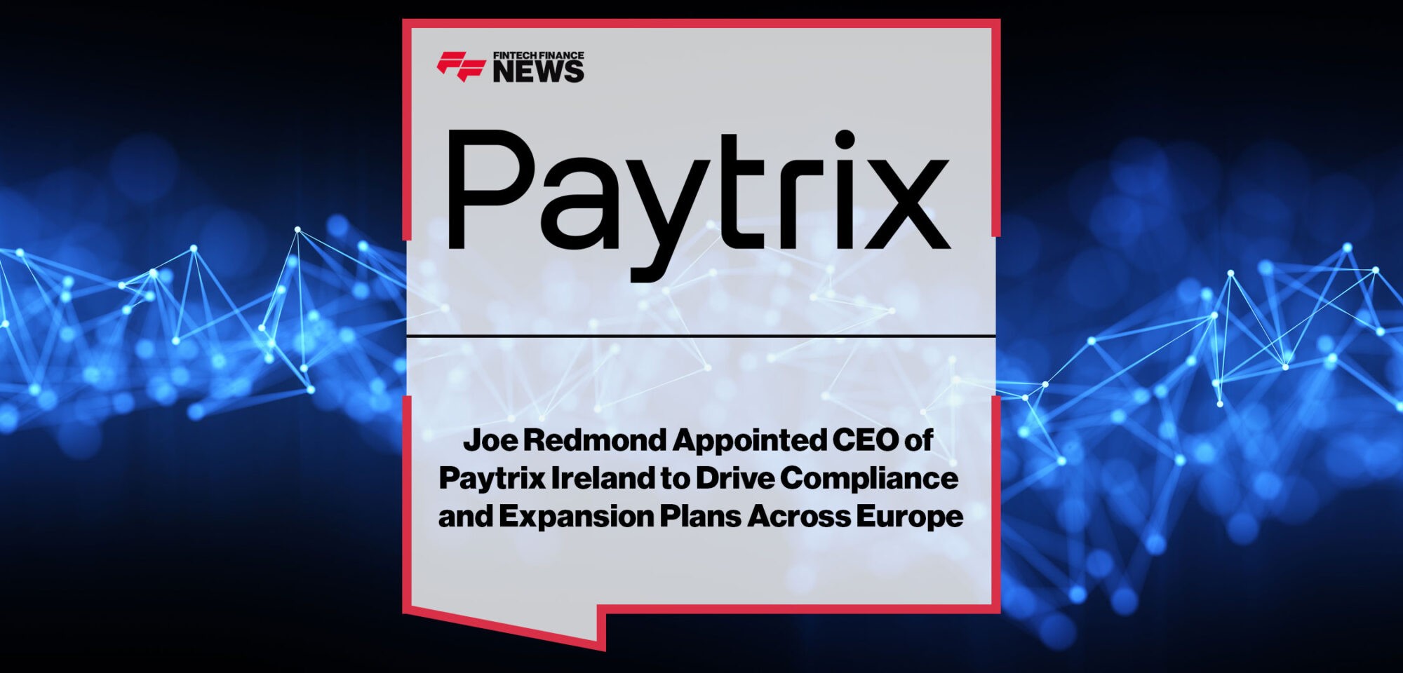 Joe-Redmond-Appointed-CEO-of-Paytrix-Ireland