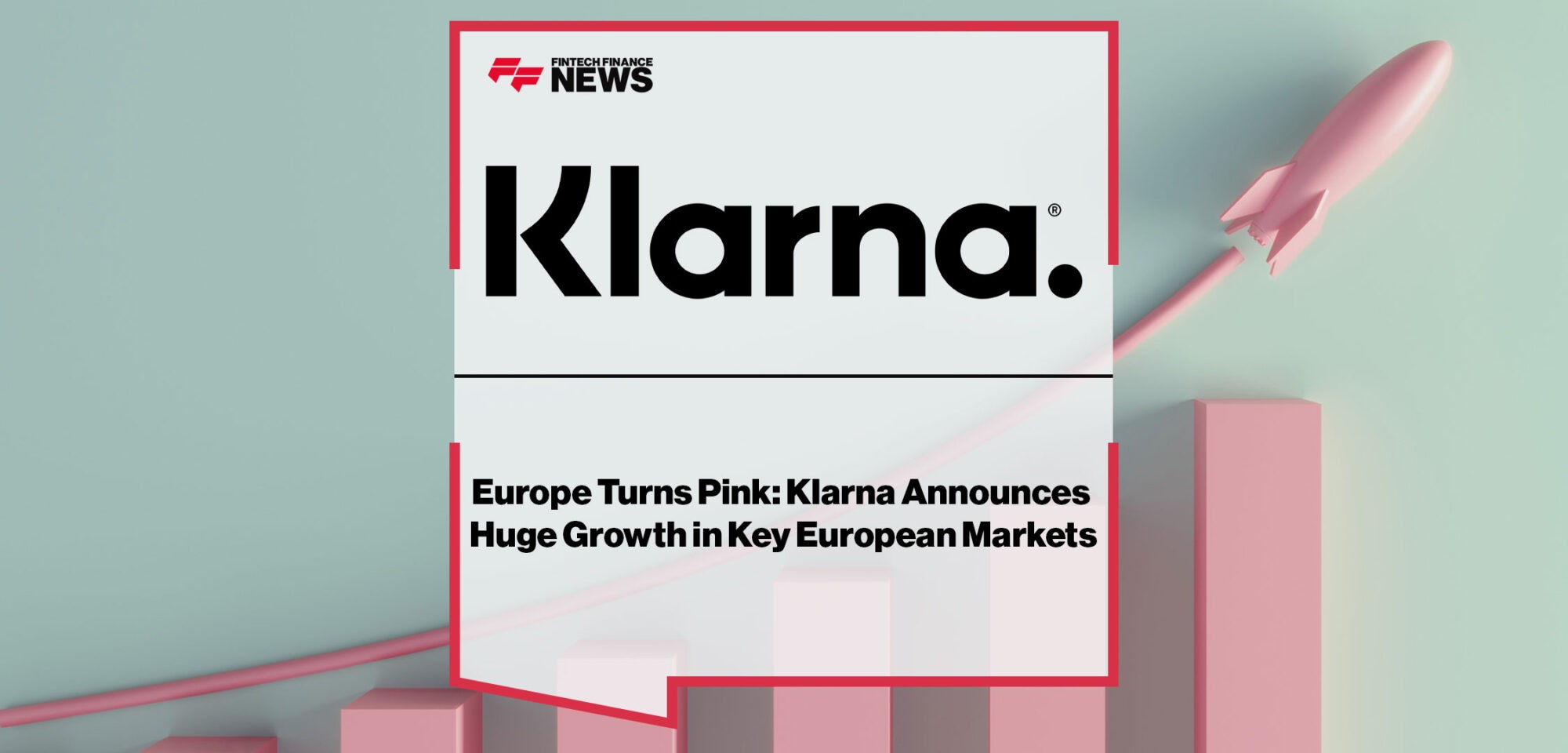 Klarna-Announces-Huge-Growth-in-Key-European-Markets