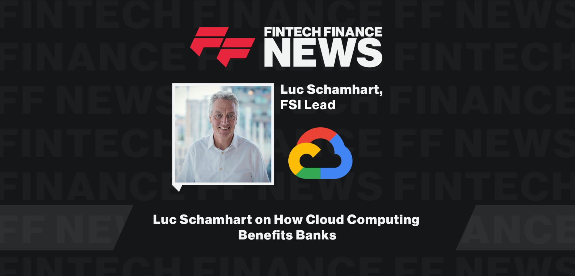 Luc-Schamhart-On-How-Cloud-Computing-Benefits-Banks