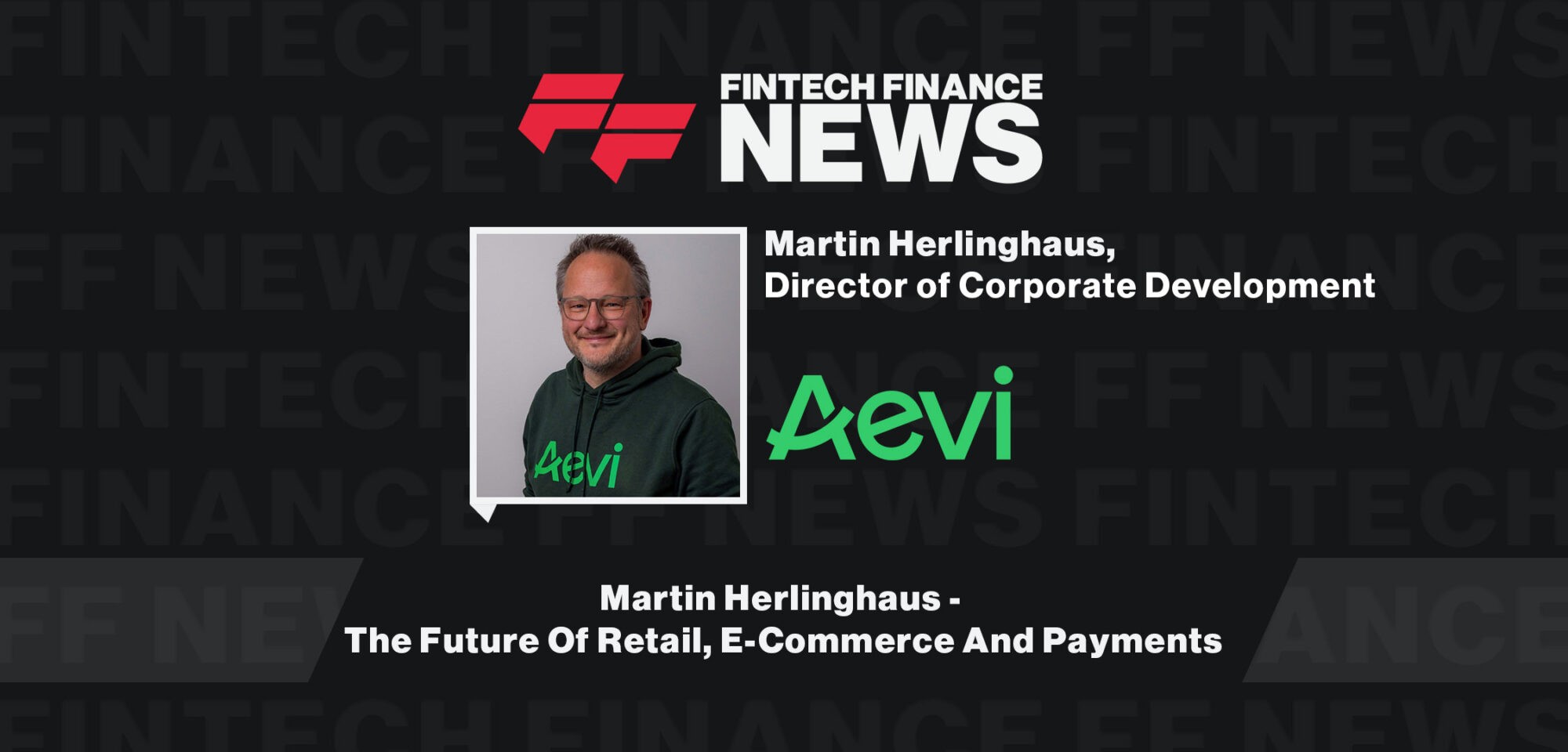 Martin-Herlinghaus-The-Future-Of-Retail,-E-Commerce-And-Payments