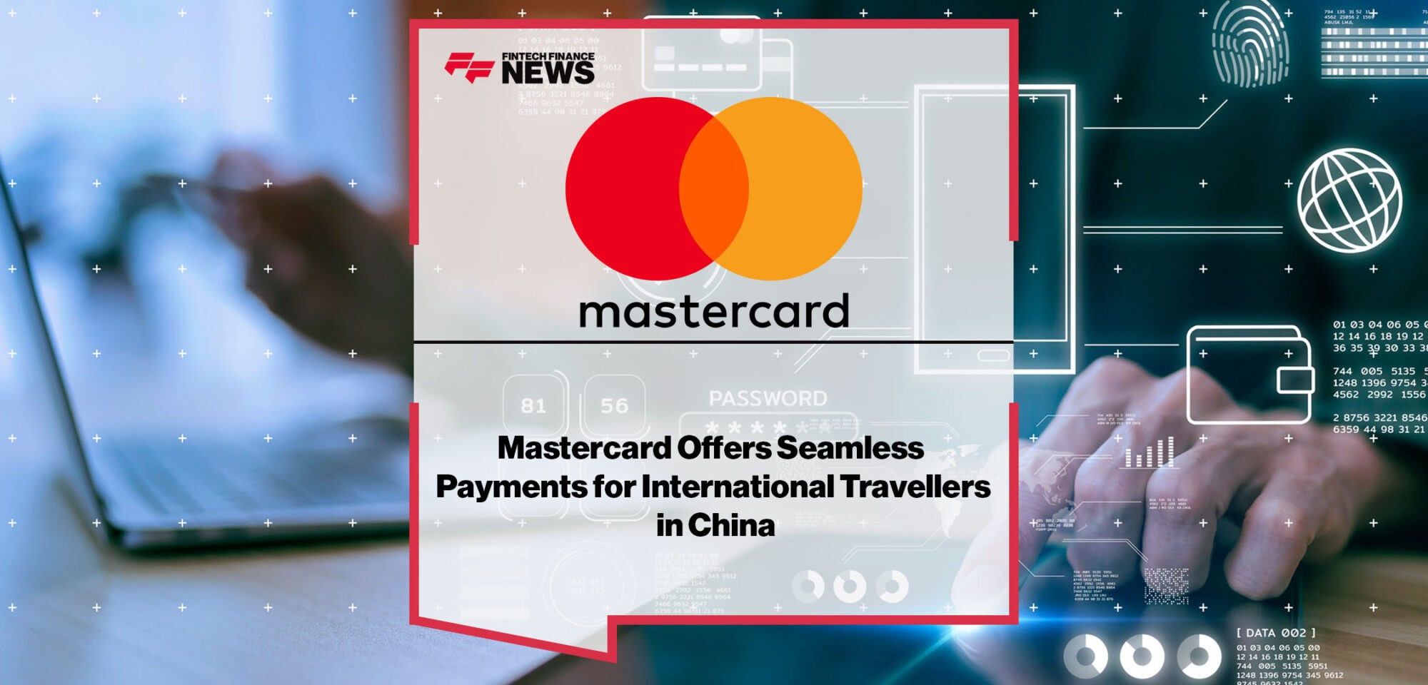 Mastercard-Offers-Seamless-Payments-for-Travellers-in-China