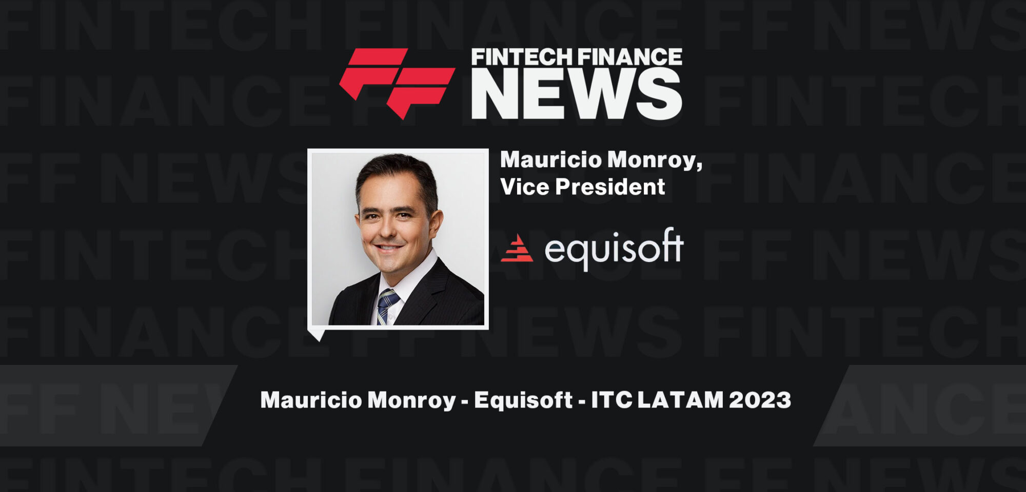 Mauricio-Monroy-Equisoft-ITC-LATAM-2023.jpg