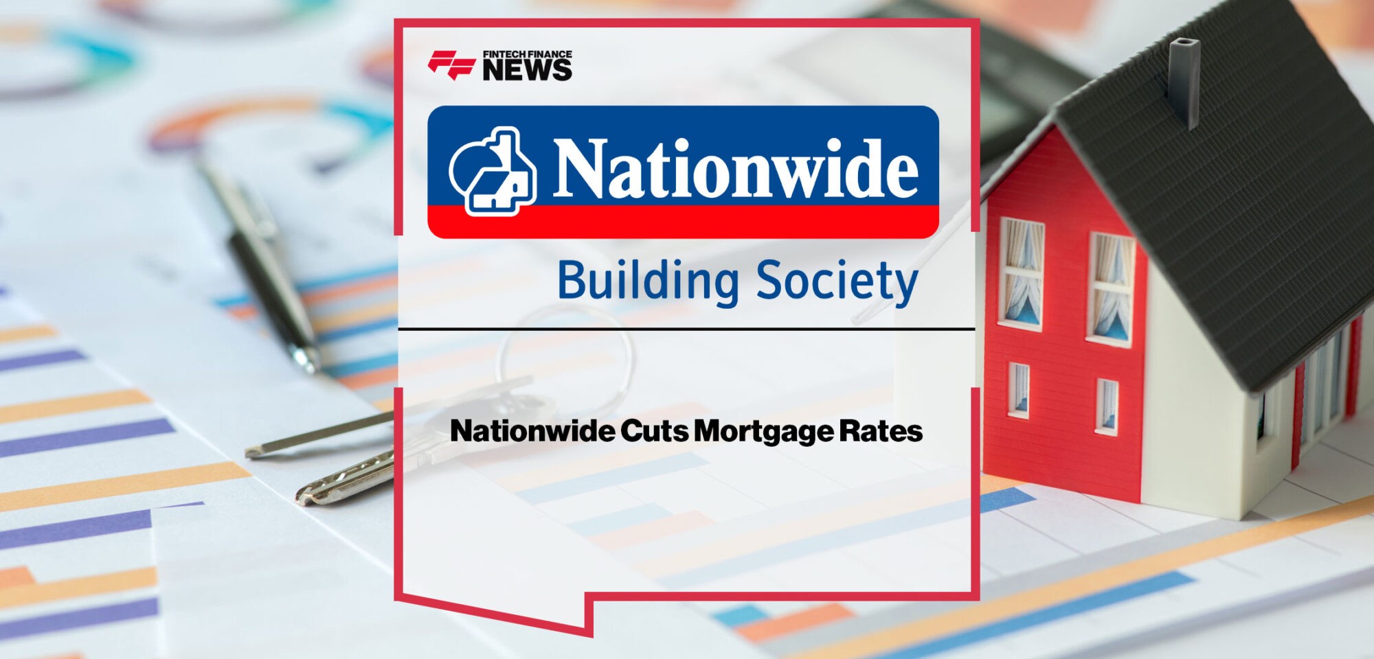Nationwide-Cuts-Mortgage-Rates