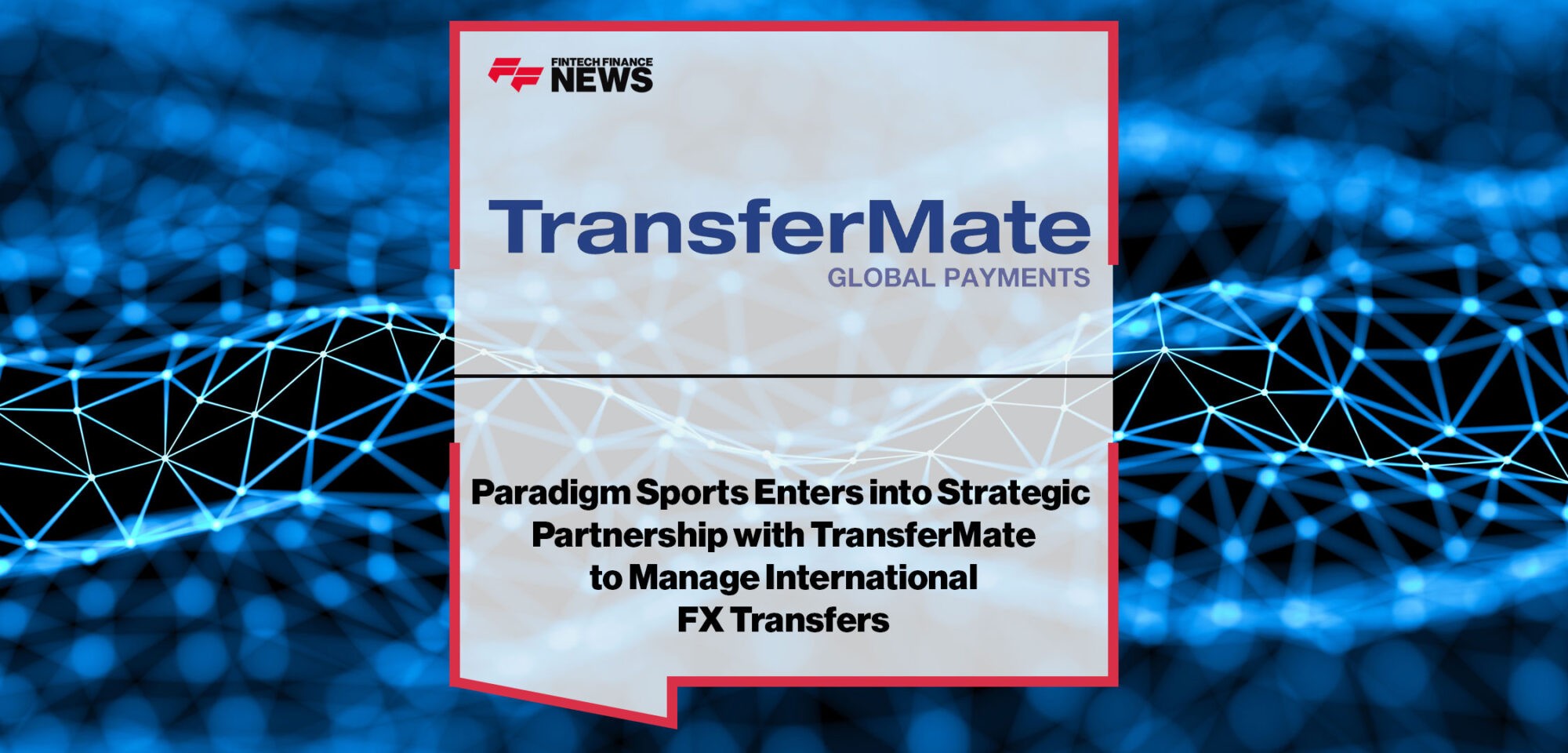Paradigm-Sports-Enters-into-Partnership-with-TransferMate