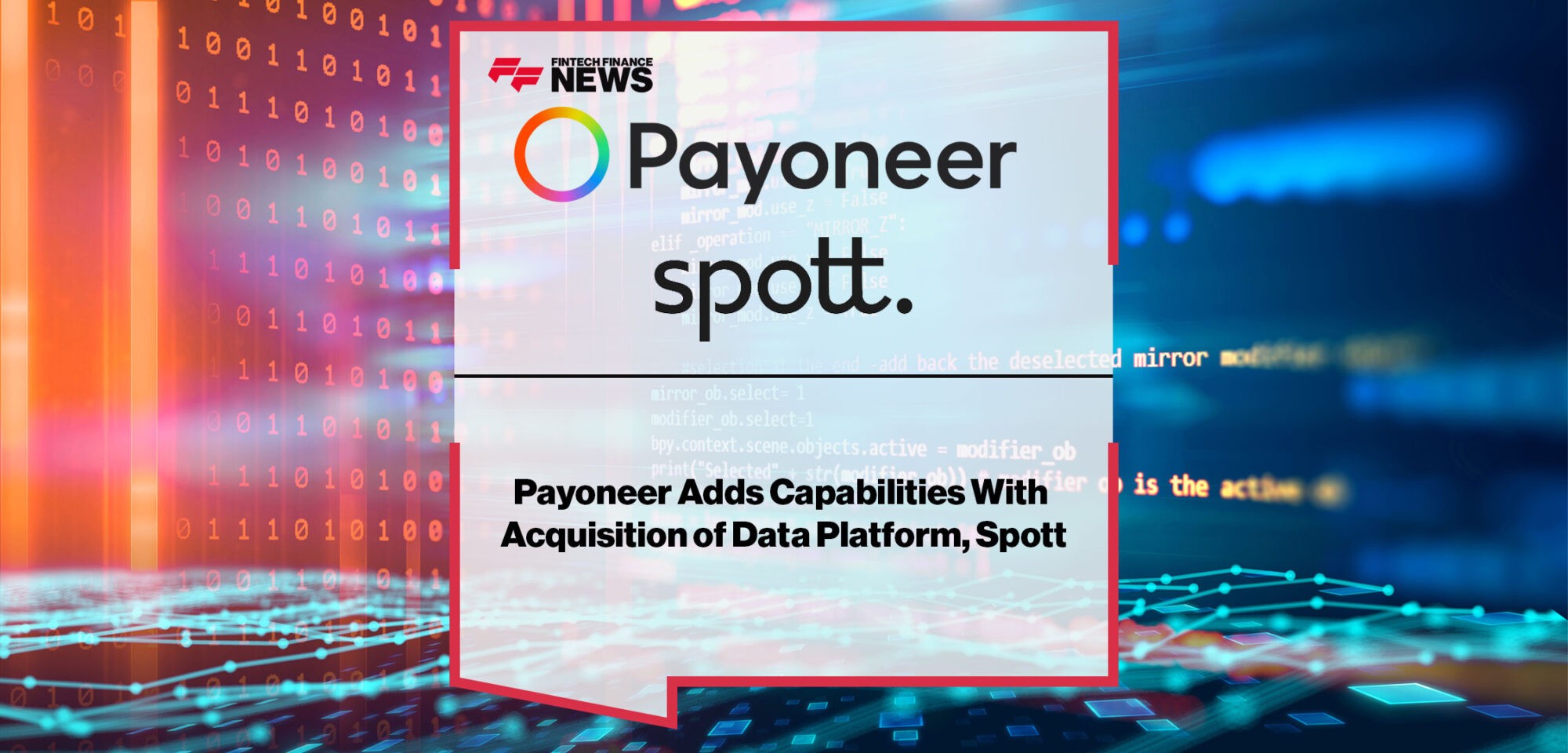 Payoneer-Adds-Capabilities-With-Acquisition-of-Data-Platform,-Spott