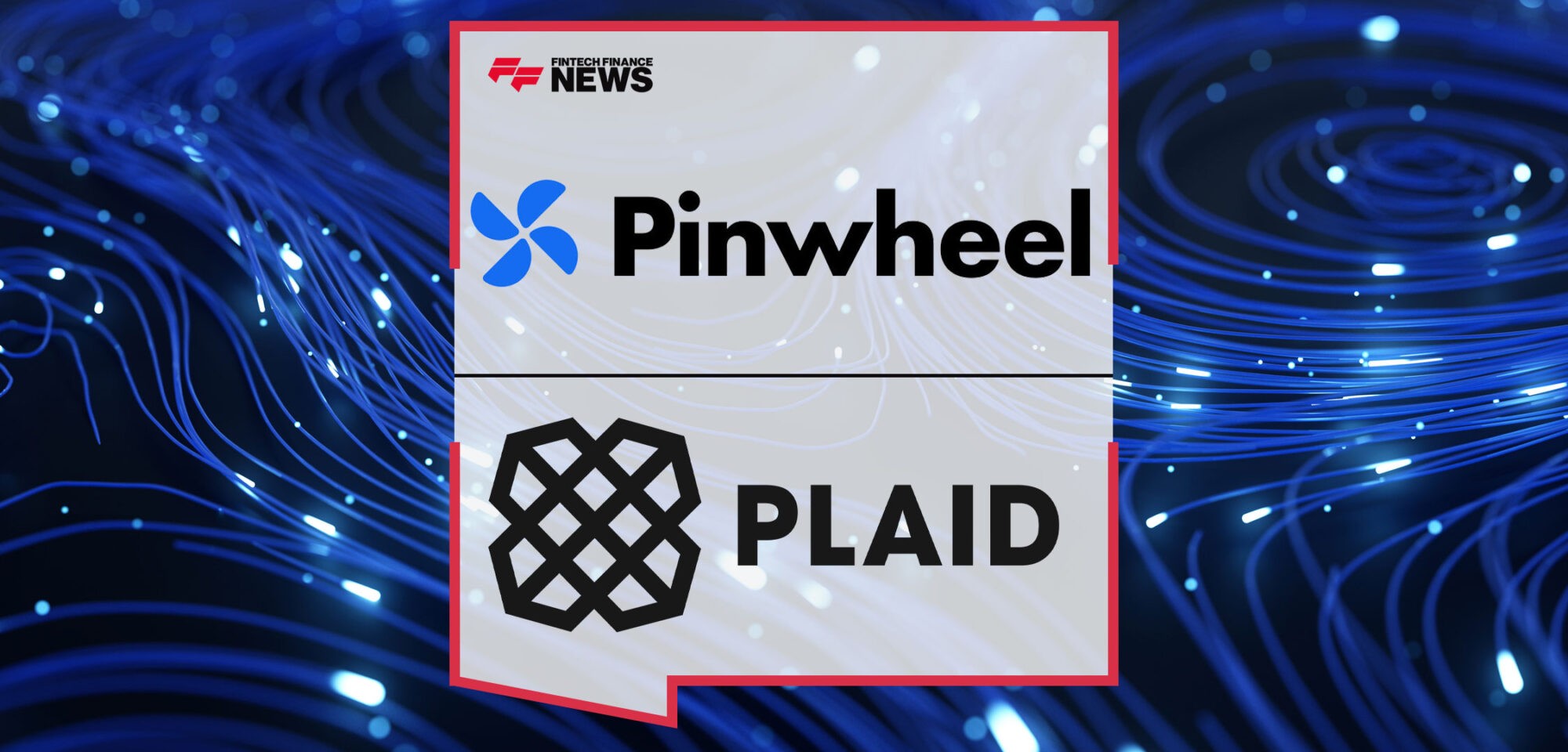 Pinwheel-Becomes-Plaid's-Preferred-Provider-for-Direct-Deposit-Switching