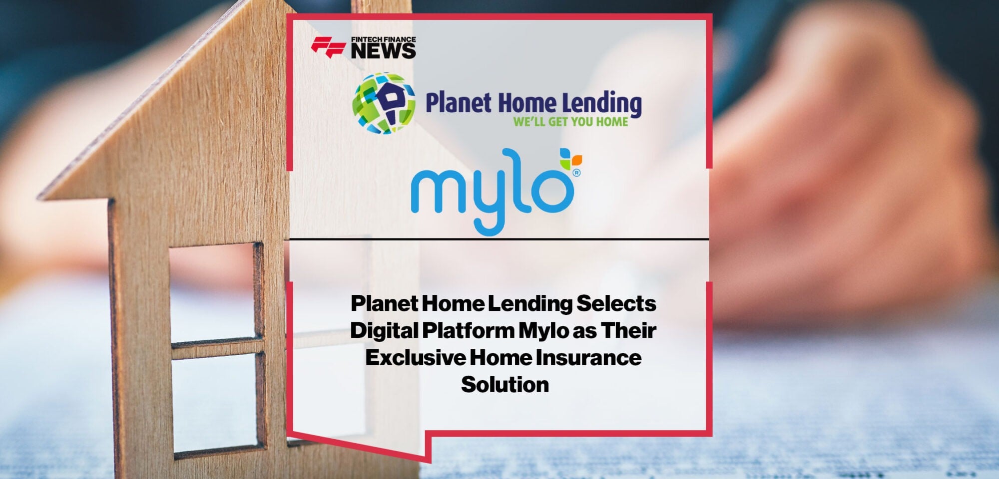 Planet-Home-Lending-Selects-Digital-Platform-Mylo-as-Their-Exclusive-Home-Insurance-Solution