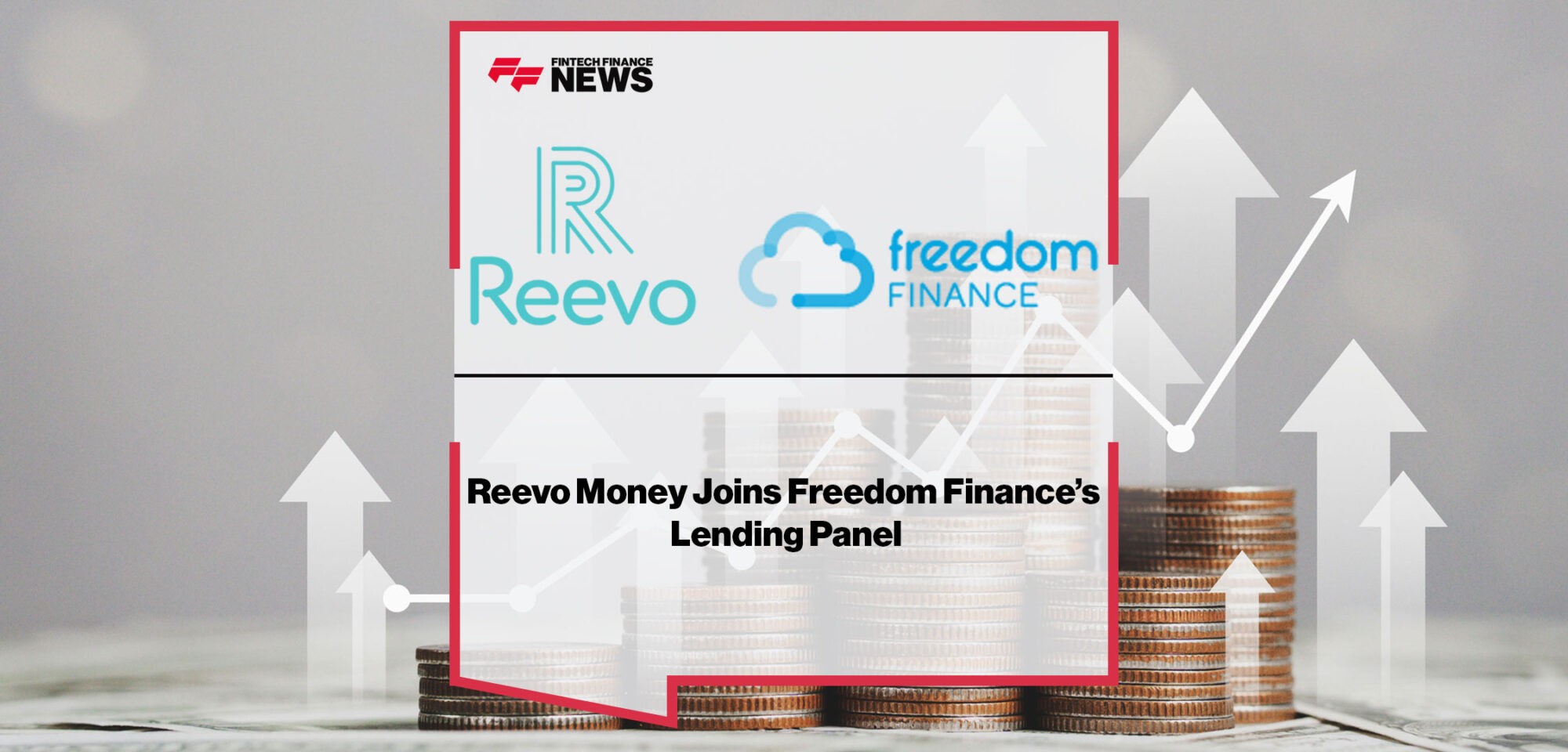 Reevo-Money-Joins-Freedom-Finance’s-Lending-Panel
