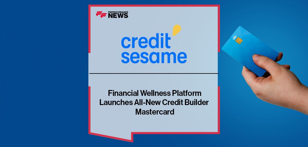 Financial Wellness Platform, Credit Sesame, Launches All-New Credit Builder Mastercard