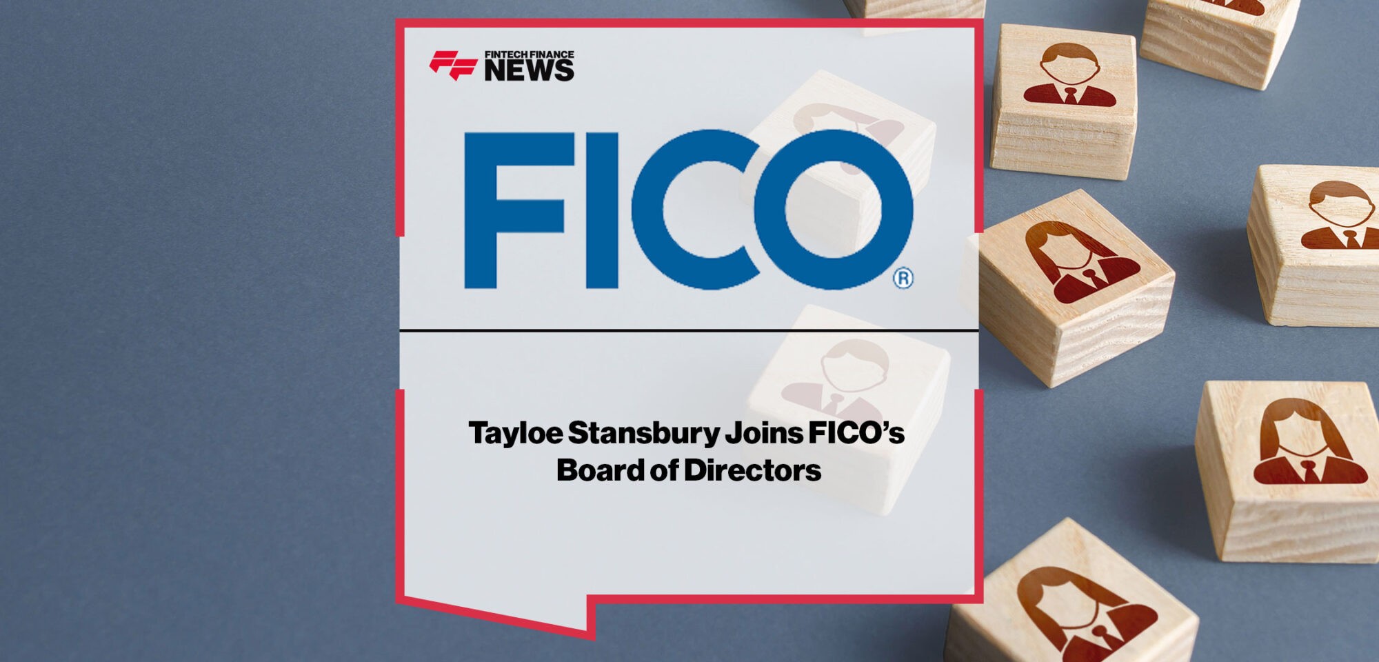 Tayloe-Stansbury-Joins-FICO’s-Board-of-Directors