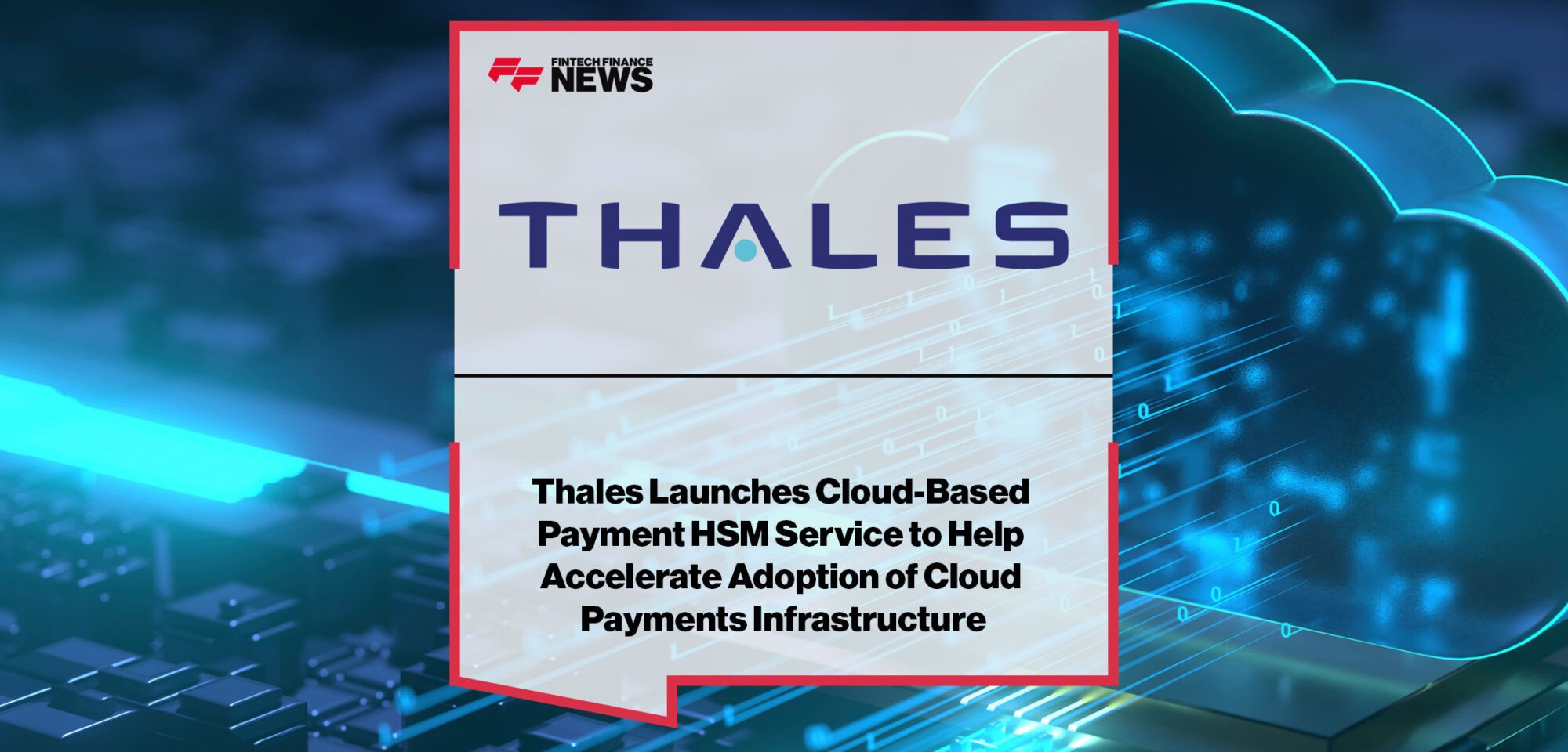 Thales-Launches-Cloud-based-Payment-HSM-Service