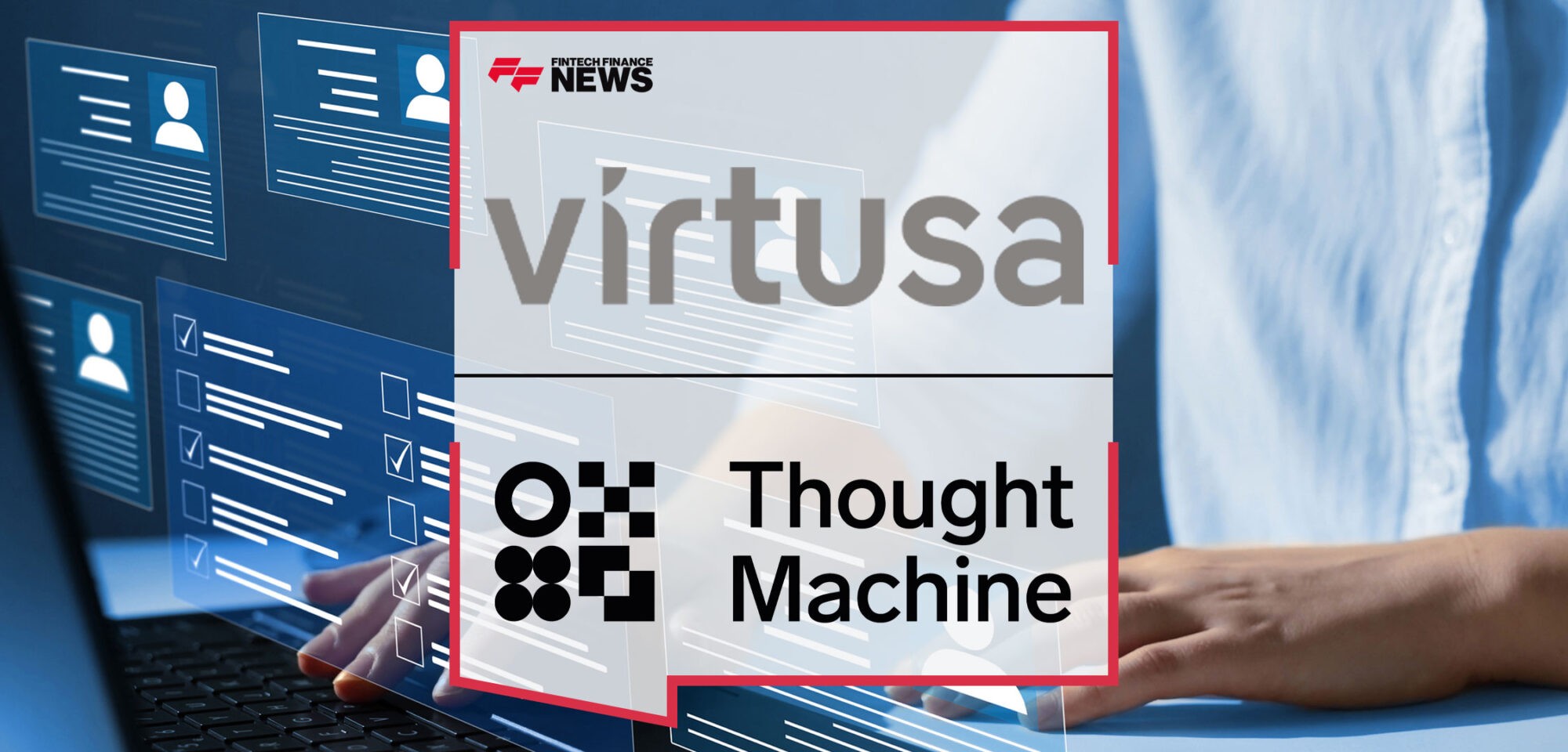 Virtusa-and-Thought-Machine-Launch-SME-Customer-Onboarding