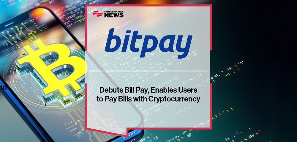 BitPay Debuts Bill Pay, Enables Users to Pay Bills with Cryptocurrency
