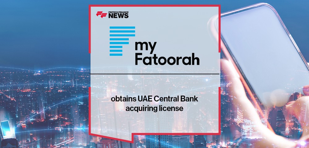 MyFatoorah obtains UAE Central Bank acquiring license