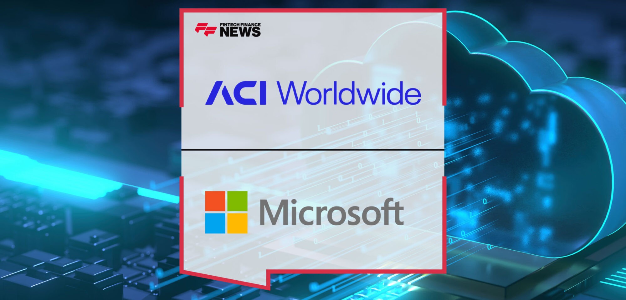 ACI-Worldwide-Collaborates-with-Microsoft-for-Real-Time-Payments
