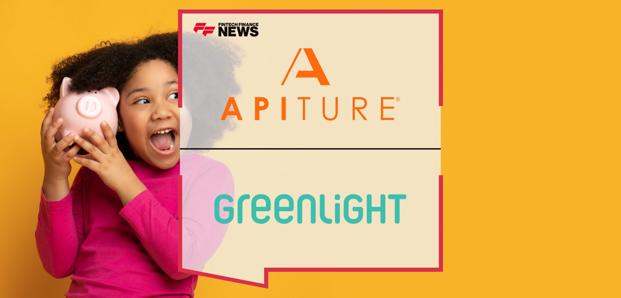 Apiture Introduces Family Banking from Greenlight to Help Financial Institutions Support Financial Literacy | Fintech Finance News