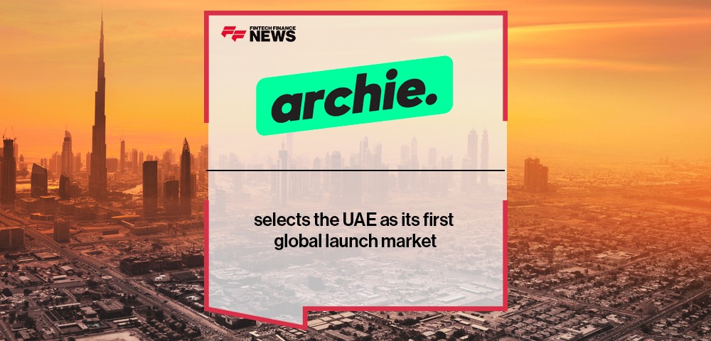 Archie selects the UAE as its first global launch market