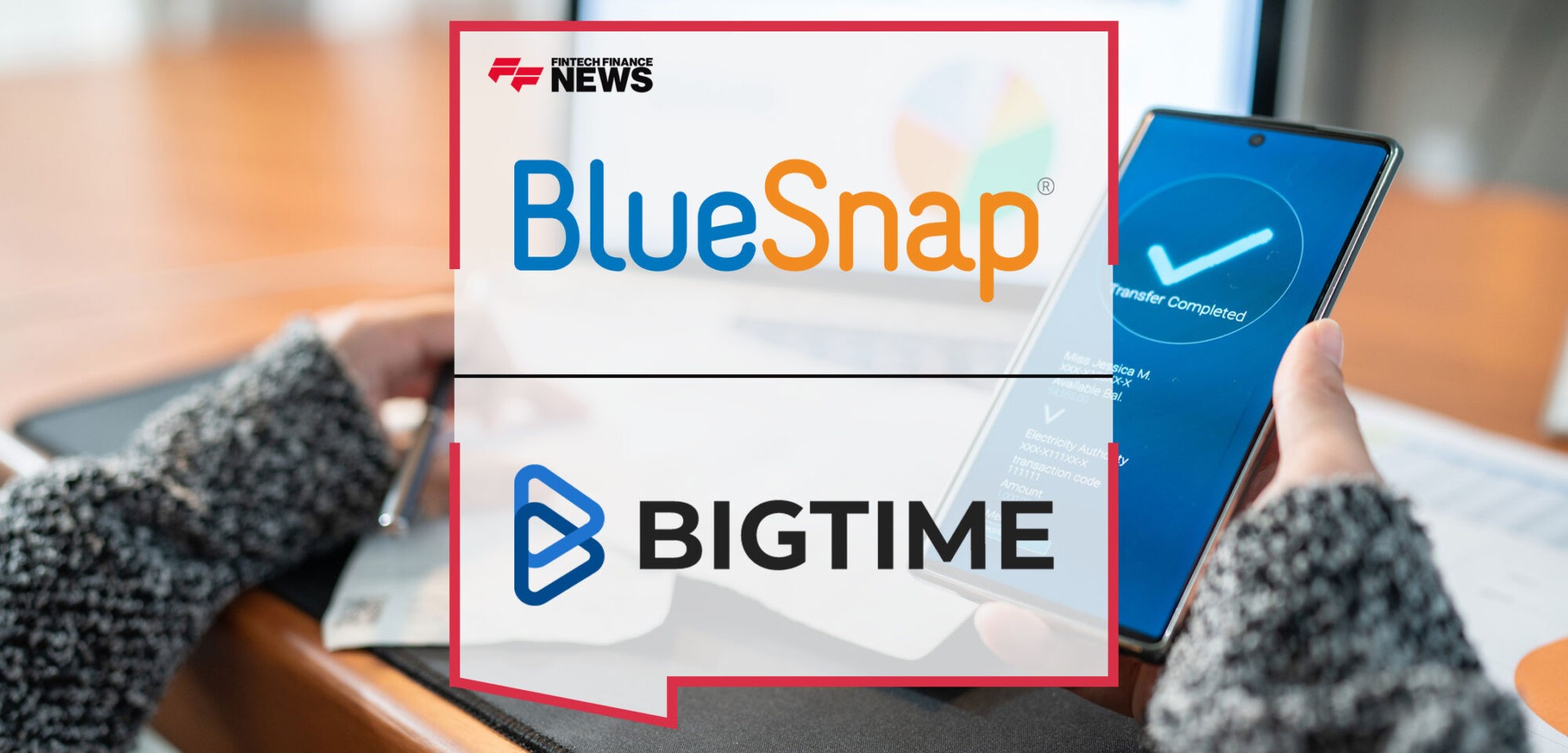 BlueSnap-Partners-with-BigTime-to-Deliver-Online-Payments