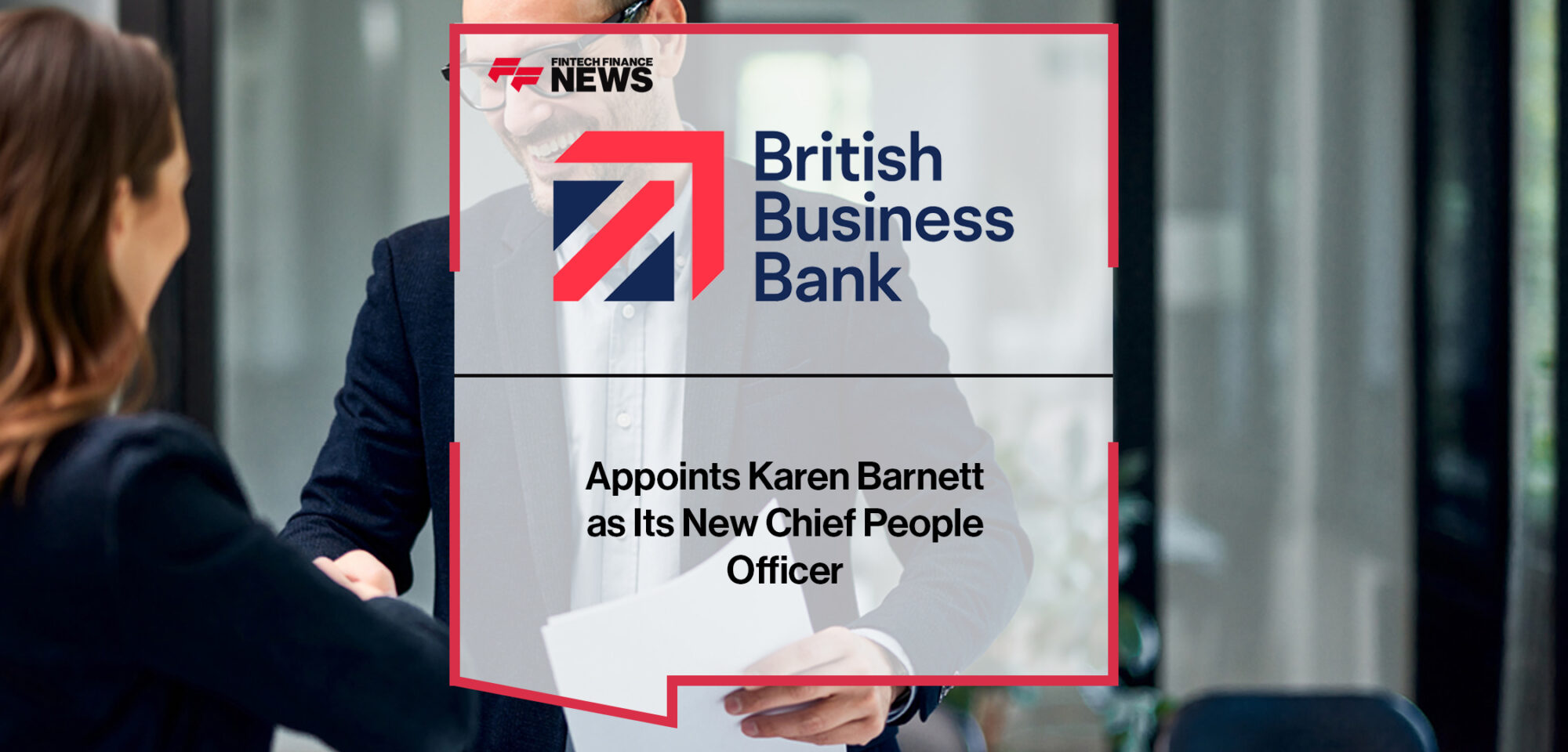 British Business Bank appoints Karen Barnett as its new Chief People Officer | Fintech Finance News