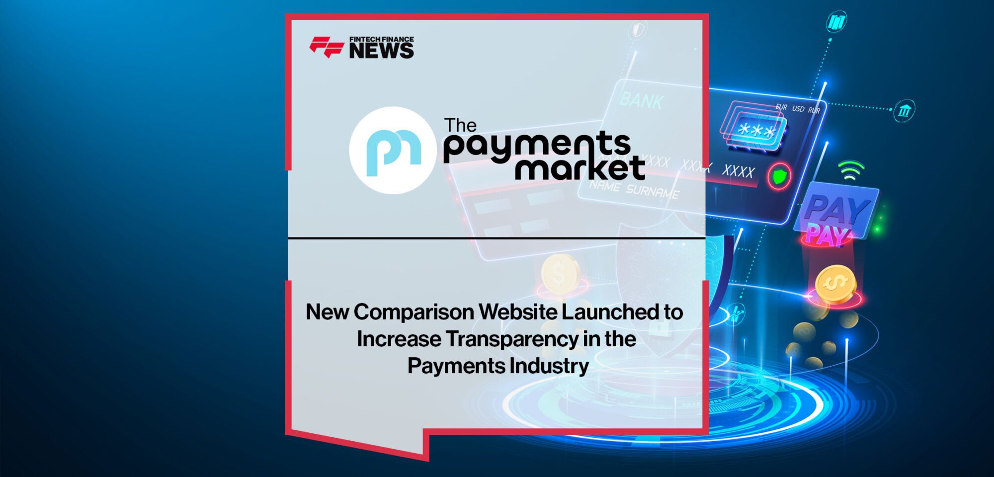 Comparison-Website-Increases-Transparency-in-Payments-Industry