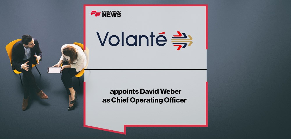 Volante Technologies appoints David Weber as Chief Operating Officer