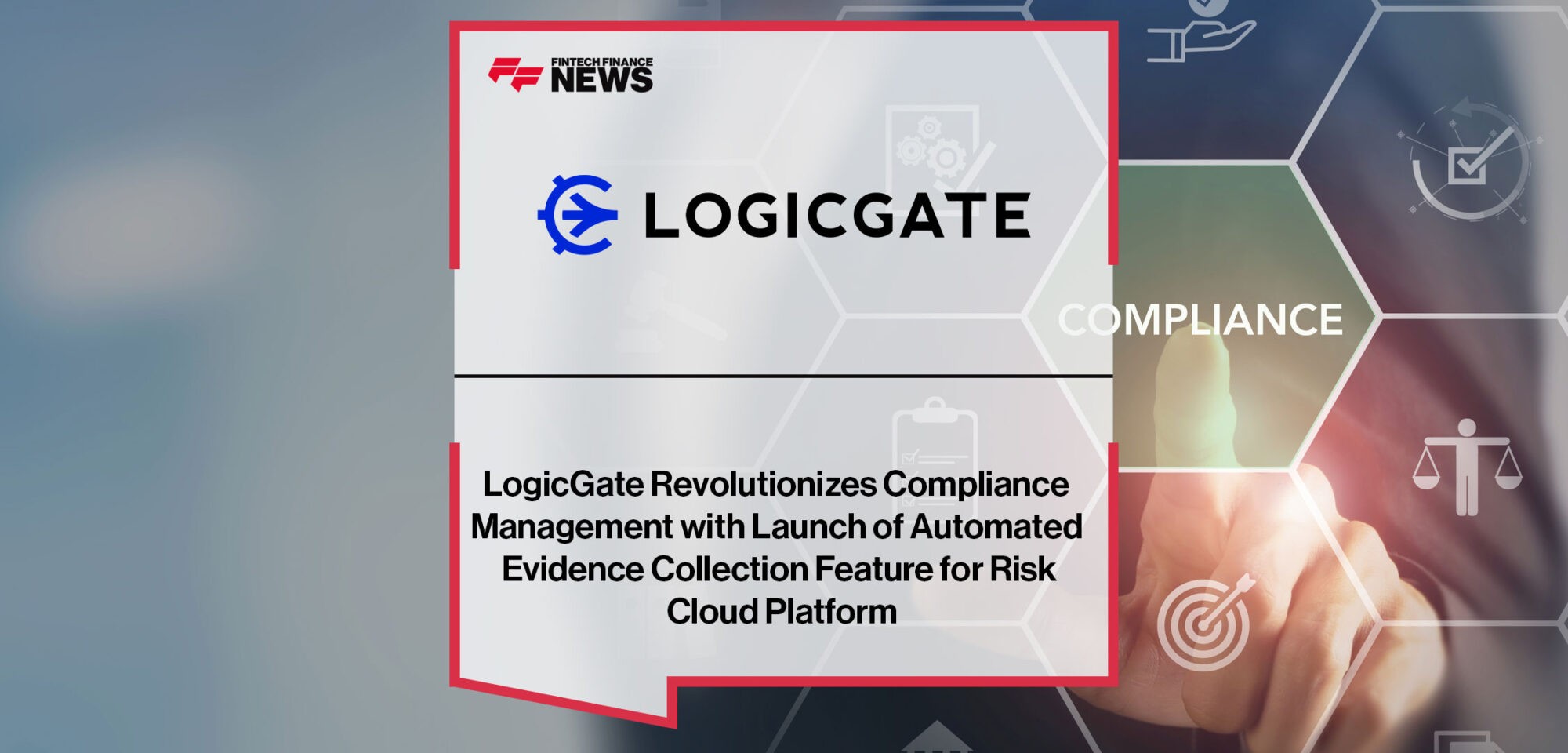 LogicGate-Launches-Automated-Evidence-Collection-Feature