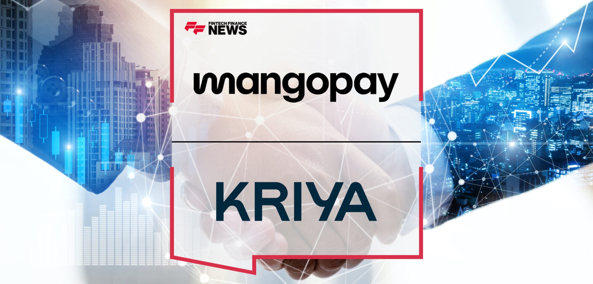 Mangopay and Kriya forge strategic partnership to elevate B2B payment experience | Fintech Finance News