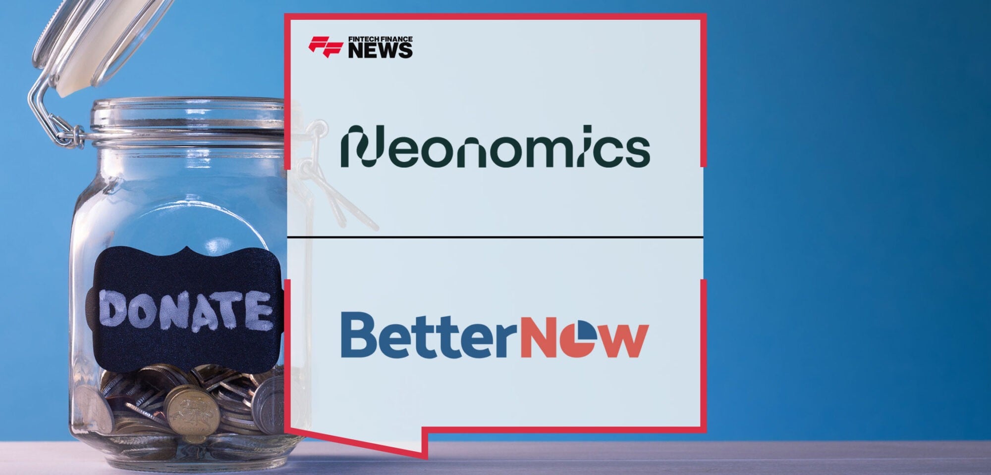 Neonomics-&-BetterNow-Partner-to-Make-Digital-Fundraising-Easier