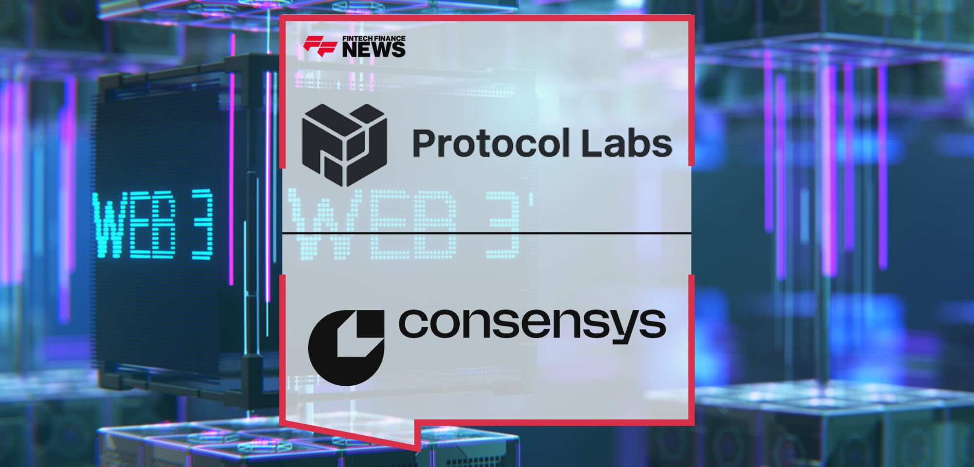Protocol Labs Partners with Consensys to Empower Advanced Stage Web3 Startups | Fintech Finance News