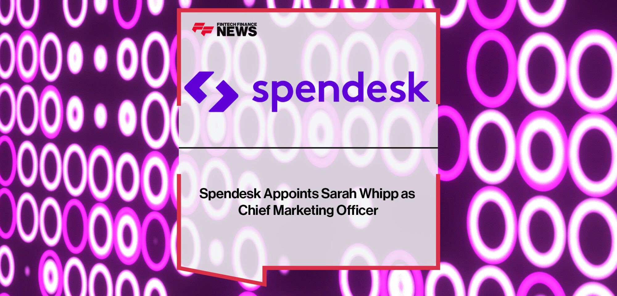 Spendesk-Appoints-Sarah-Whipp-as-Chief-Marketing-Officer