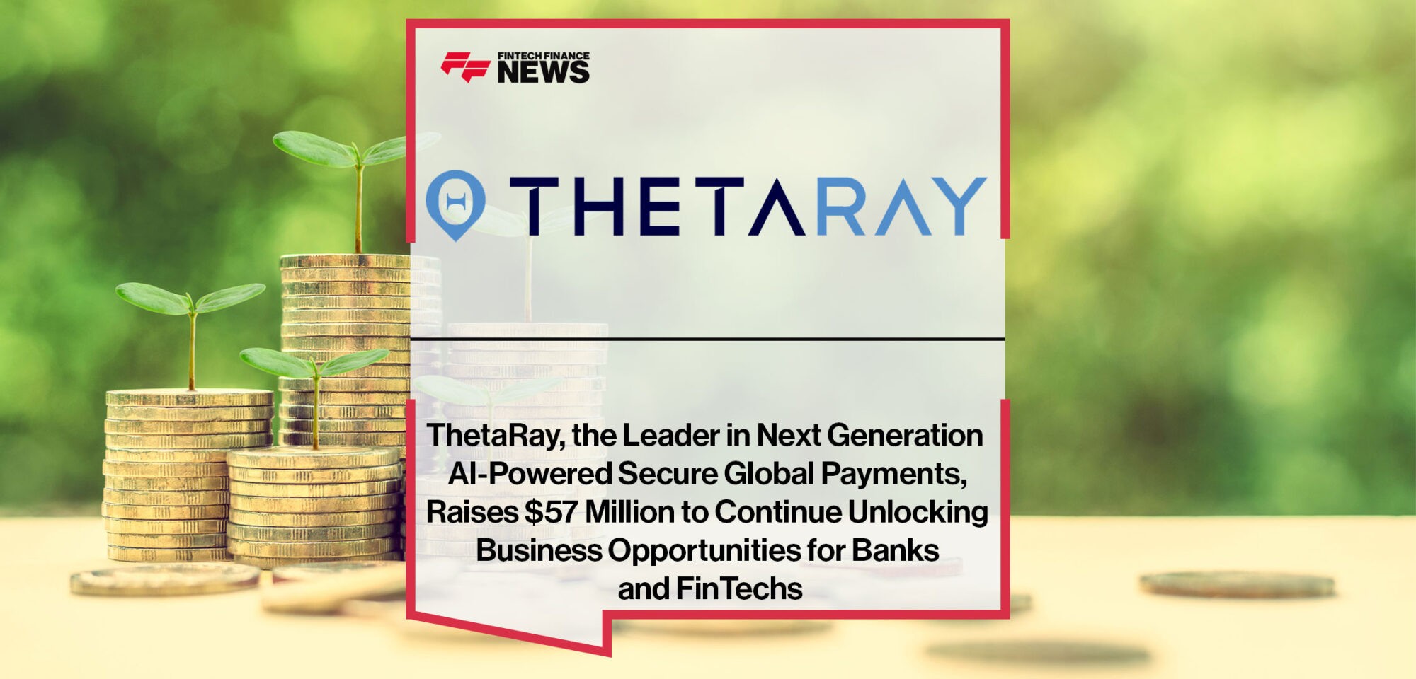 ThetaRay-Raises-$57M,-Unlocking-Opportunities-for-Banks