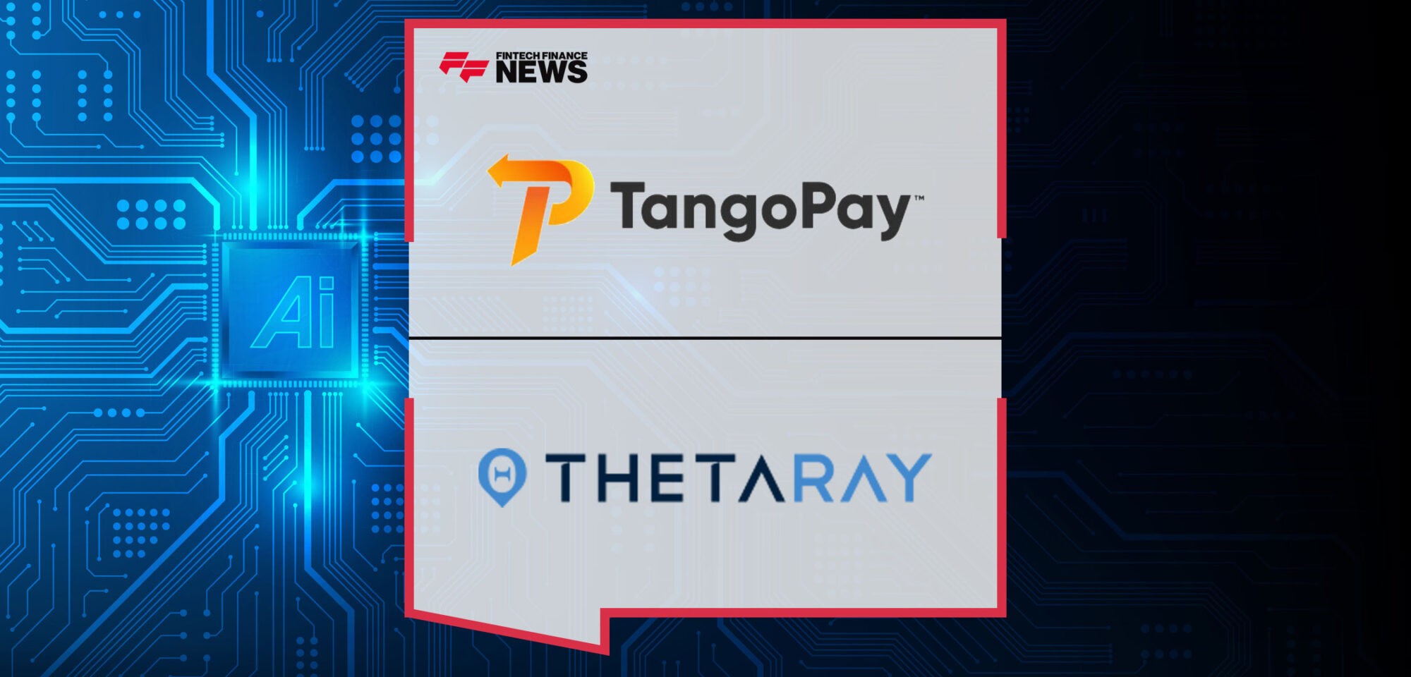 UK-Fintech-TangoPay-Selects-ThetaRay-AI-Solution