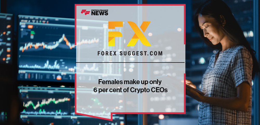 Females make up only 6 per cent of Crypto CEOs, according to Forex Suggests