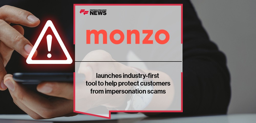 Monzo launches industry-first tool to help protect customers from impersonation scams