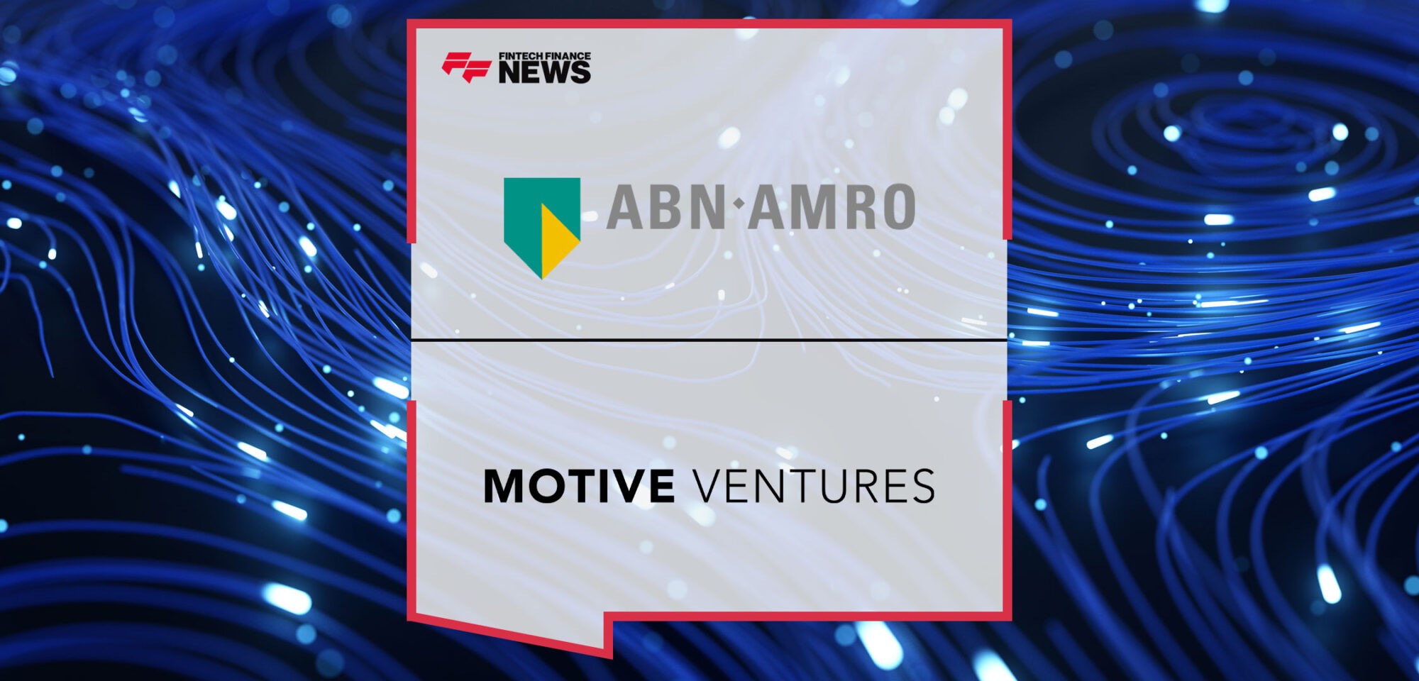 ABN-AMRO-and-Motive-Partners-Form-Strategic-Partnership
