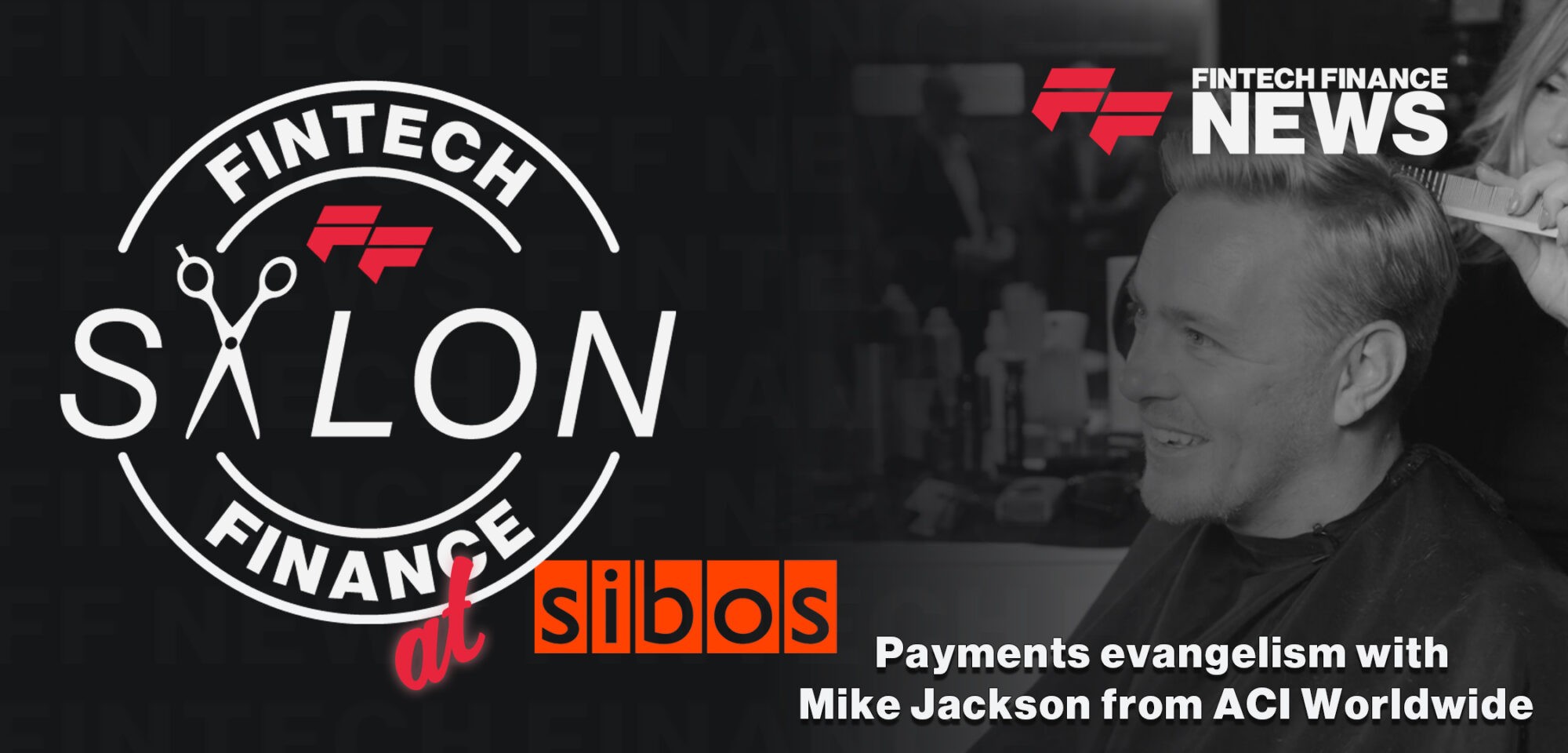Payments evangelism with Mike Jackson from ACI Worldwide | FF Salon at Sibos 2023|Mike Jackson, Head of Demand Generation at ACI Worldwide, shares insights on solving real-world payment issues and leading with purpose at Sibos 2023 FF Salon.