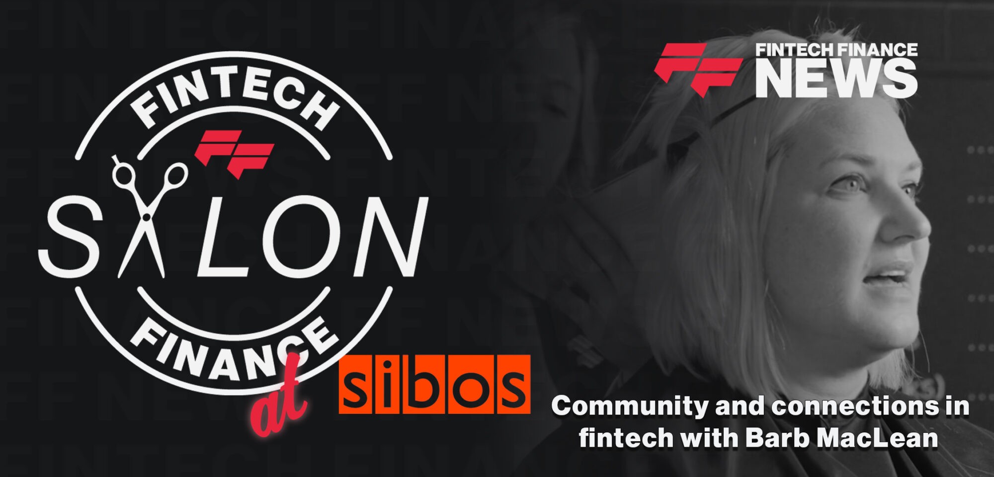 Barb MacLean, Head of Technology at Coastal Community Bank, shares her journey and insights on community banking and fintech collaboration at Sibos 2023 FF Salon.