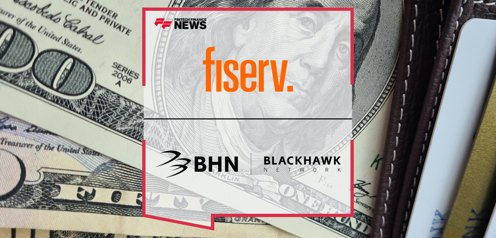 Fiserv and Blackhawk Network to Expand Walk-in Bill Pay Options for Cash-preferred Customers | Fintech Finance News