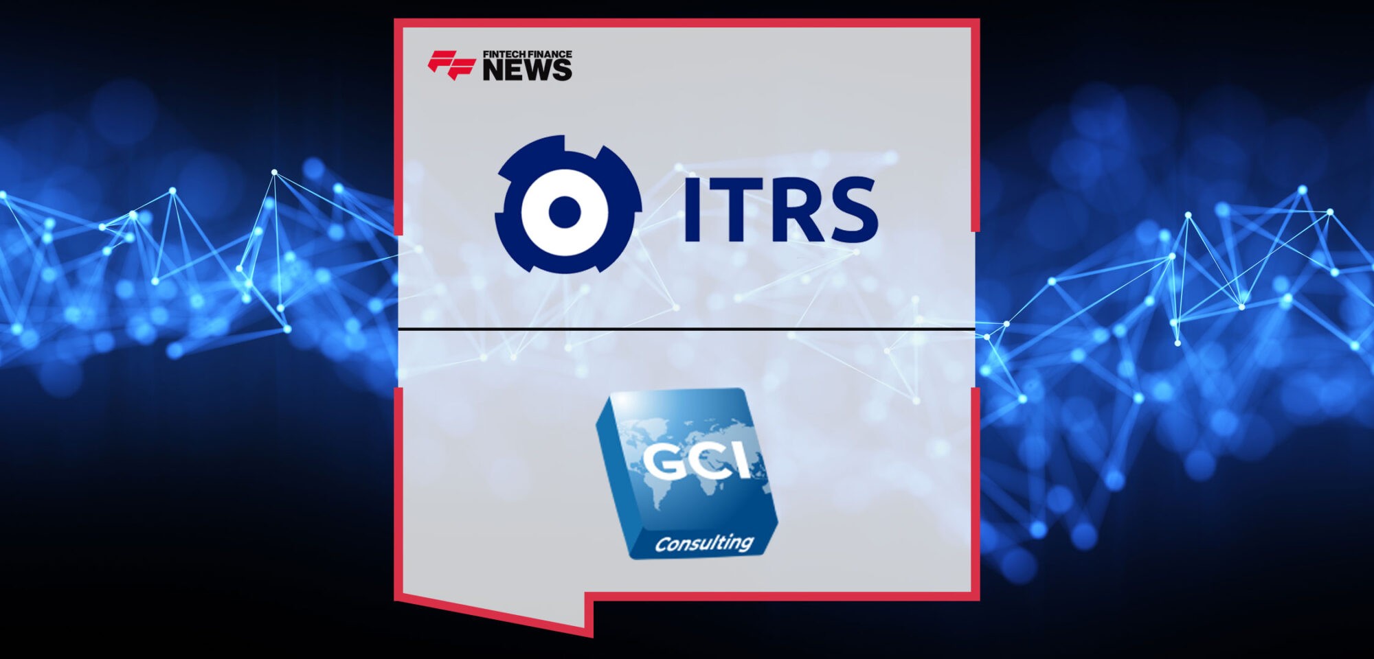 ITRS-and-GCI-Consulting-Announce-New-Partnership