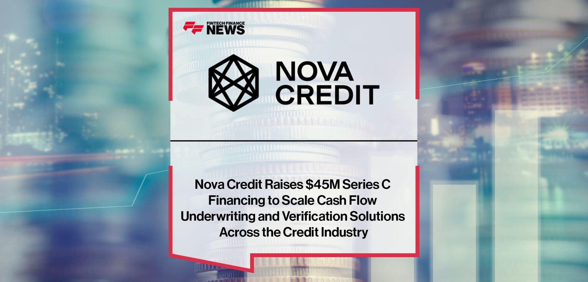 Nova-Credit-Raises-$45M-Series-C-Financing