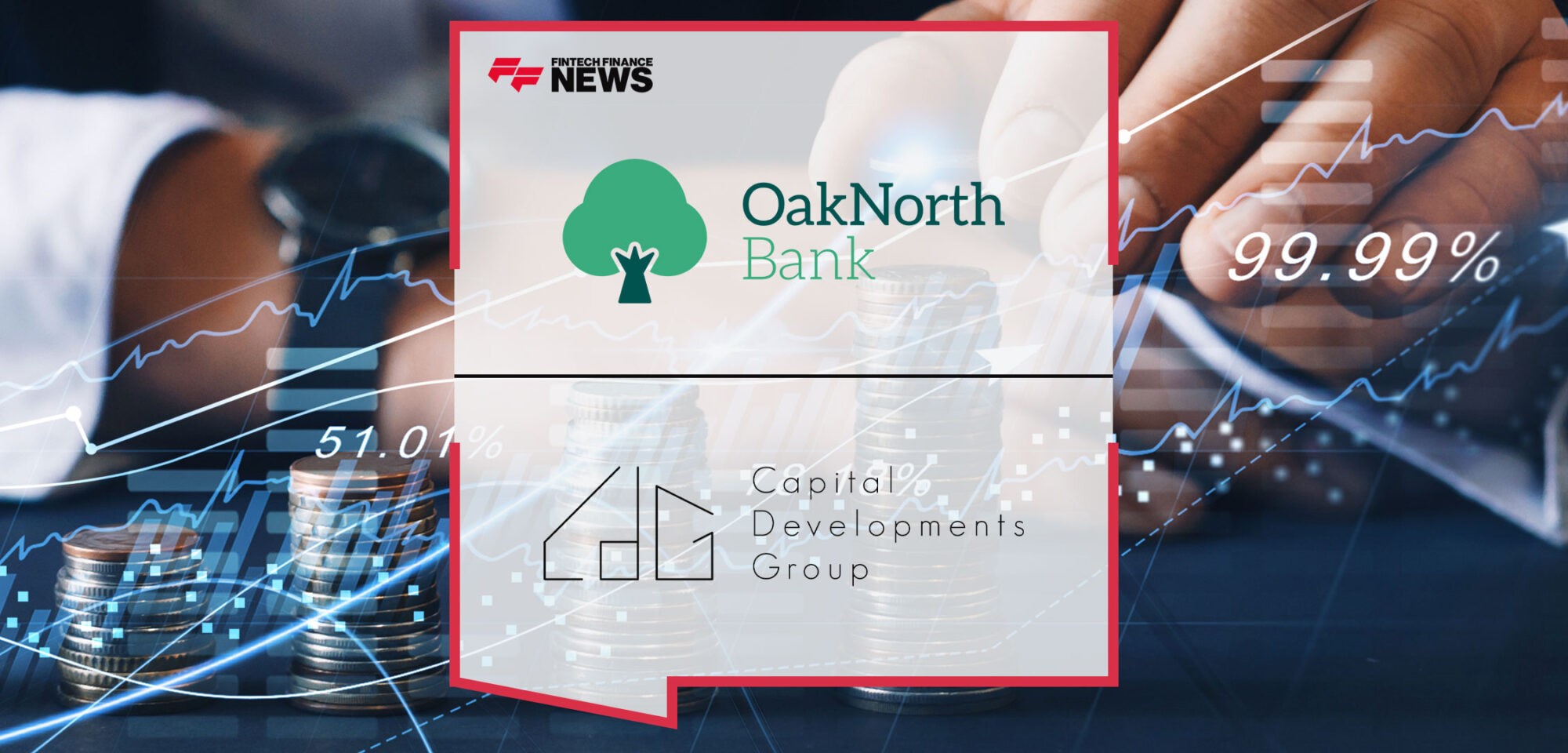 OakNorth-Gives-£16.75M-Loan-to-Capital-Developments-Group